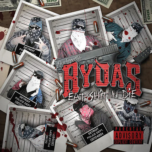 Psychopathic Rydas - Eat Shit N Die CD